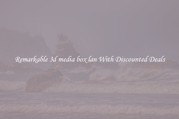Remarkable 3d media box lan With Discounted Deals